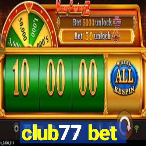 club77 bet